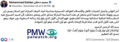 Former Fatah official Muhammad Dahlan calls Jesus "the first self-sacrificing fighter, and the first Martyr"