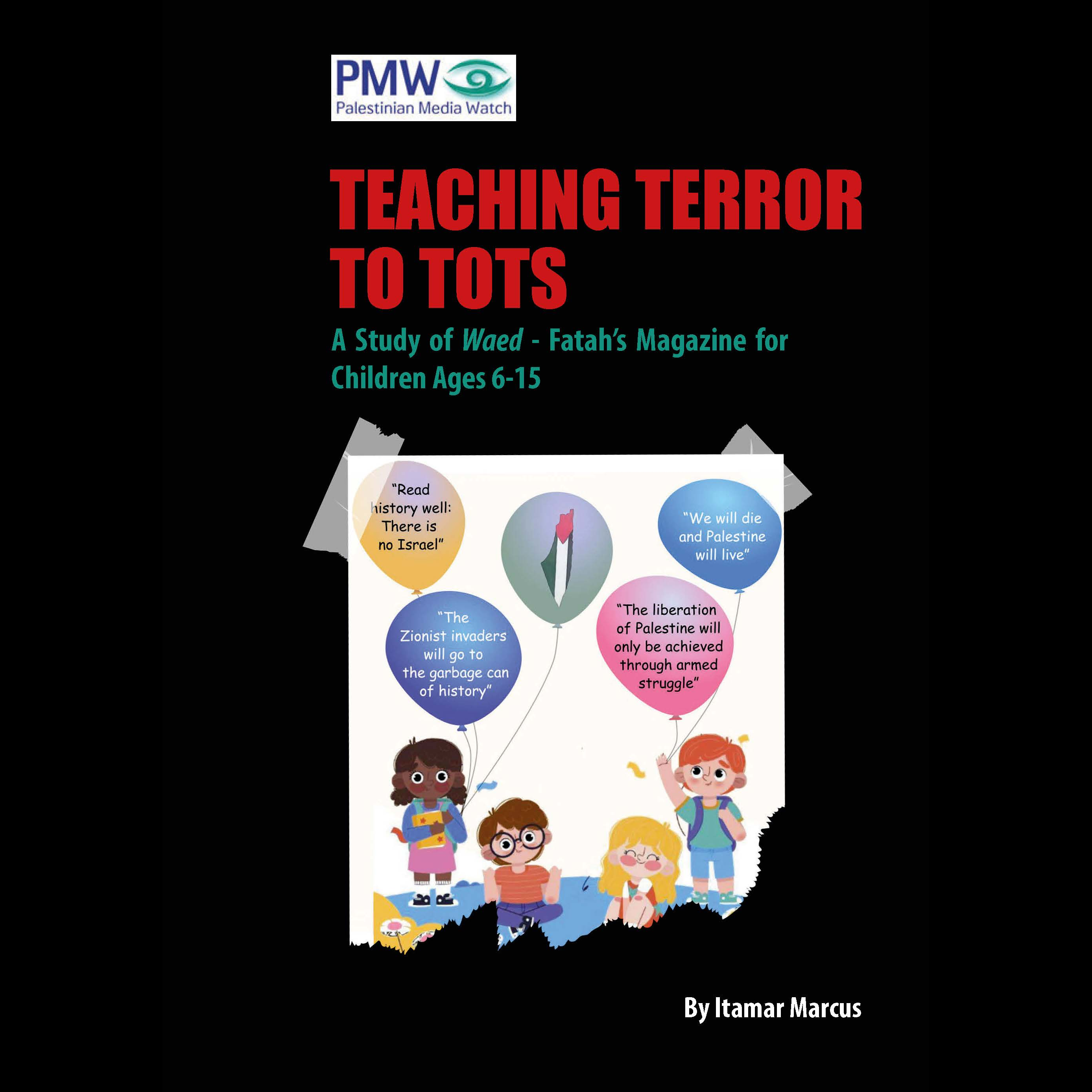 Teaching Terror to Tots - reevaluating the Oslo Accords 