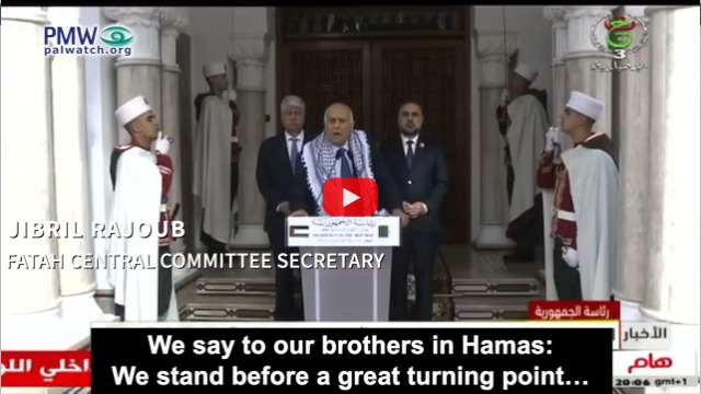 Palestinian Authority goal: Unity with Hamas and Islamic Jihad terror organizations