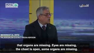 PA libel: Israel steals organs from dead terrorists