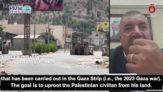 Israel’s goal is to uproot the Palestinians from the West Bank – Palestinian Authority official