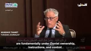 ‎“The global mass media and the banking system are under Zionist ‎ownership, instructions, and control” – Tunisian journalist