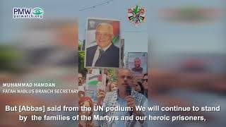 Fatah official repeats Abbas’ support for terrorists