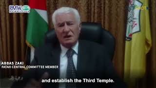 Top Fatah official Zaki: “Trump to destroy the Al-Aqsa Mosque and establish the Third Temple”