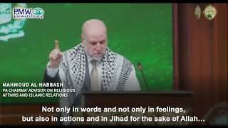 Abbas’ advisor calls on Muslims to join Palestinian “Jihad” against Israel