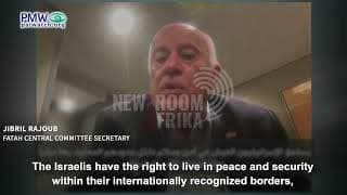 Top PA official pretends to foreign audience the PA wants peace with Israel 