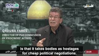 The art of projection: Palestinian Authority official claims Israel holds bodies of Palestinians “hostage” for “negotiations”