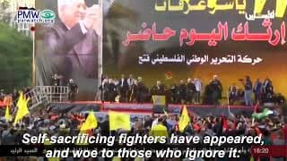 “The fire ignited and the rifle sang… dawn of freedom is painted with blood” –on Palestinian Authority TV