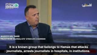 Hamas attacks Palestinian journalists daily in Gaza