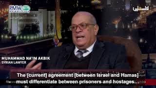 Syrian lawyer claims imprisoned Palestinian terrorists are “hostages” as are Israeli civilians in Hamas captivity