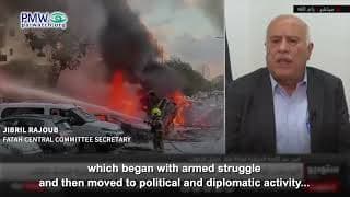 Jibril Rajoub: Don’t condemn armed struggle, we used it deliberately and strategically