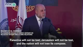 Abbas’ advisor instructs world imams to stress religious aspect of conflict